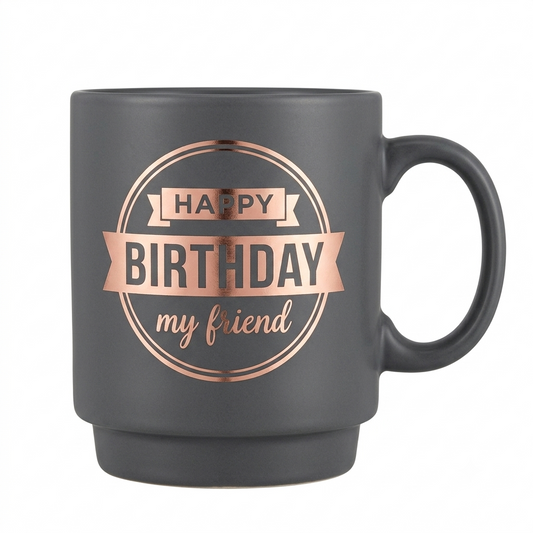 Happy Birthday My Friend Mug