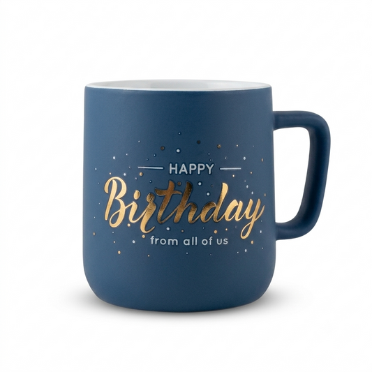 Happy Birthday From All Of Us Mug