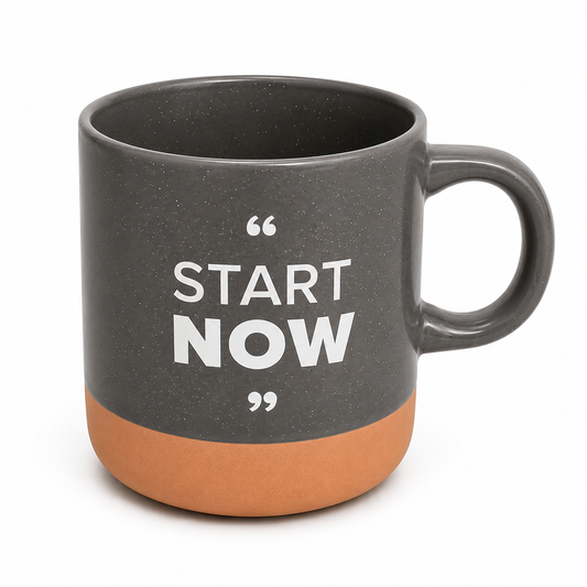 Start Now Mug