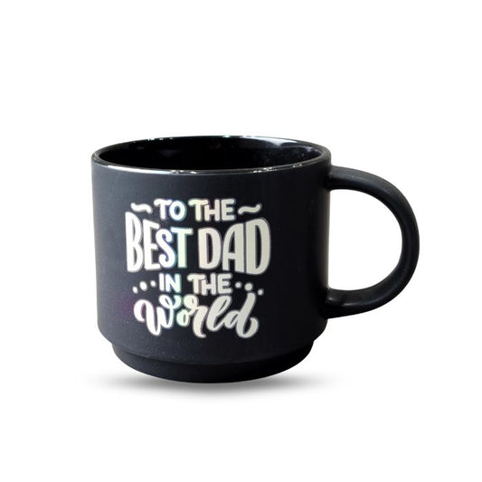 To The Best Dad In The World Mug