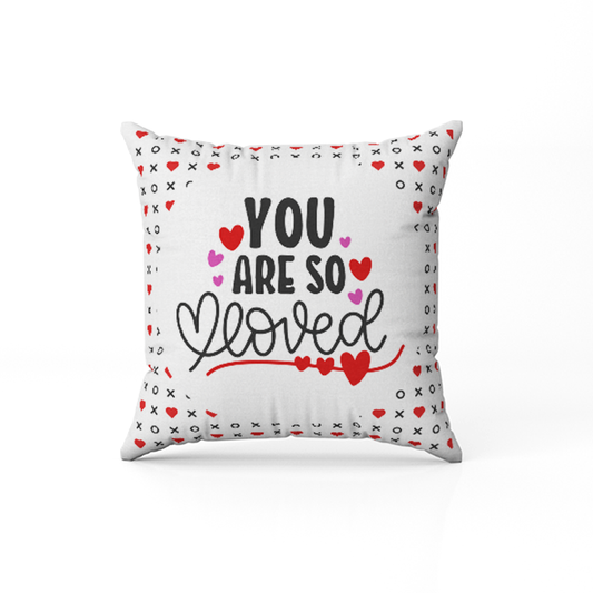 You're So Loved Cushion